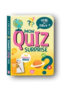 Mon quiz surprise - Vrai ou faux ?