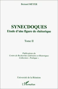 Synecdoques Tome 2
