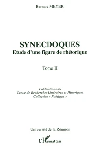Synecdoques Tome 2