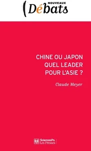 Chine ou Japon quel leader pour l'Asie ?