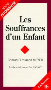 Les souffrances d'un enfant