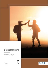 L'échappée brève