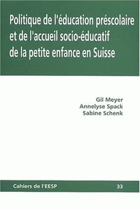 Politique de l'éducation préscolaire et de l'accueil socio-éducatif de la petite enfance en Suisse