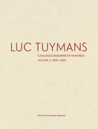 Luc Tuymans - Catalogue raisonné of paintings