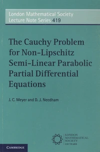 The Cauchy Problem for Non-Lipschitz Semi-Linear Parabolic Partial Differential Equations
