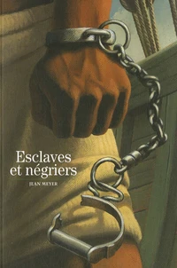Esclaves et négriers