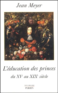 L'éducation des princes en Europe