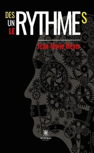 Des rythmes, un rythme, le rythme