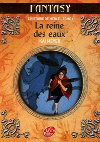 La reine des eaux