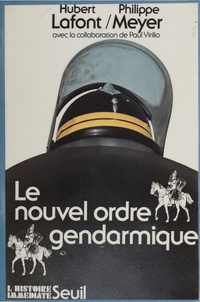  Meyer - Le Nouvel ordre gendarmique.