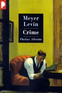 Meyer Levin - Crime.