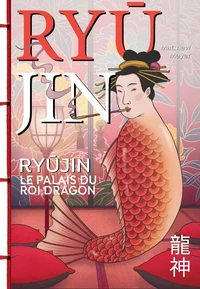 Ryujin - Le palais du roi dragon