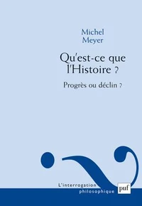 Qu'est-ce que l'Histoire ?
