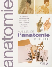 Manuel de l'anatomie artistique