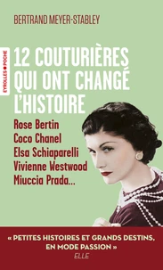 12 couturières qui ont changé l'histoire