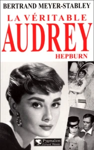La Veritable Audrey Hepburn