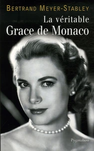 La véritable Grace de Monaco