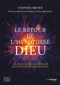 Le retour de l'hypothèse Dieu