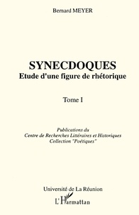  Meyer - Synecdoques Tome 1 - Synecdoques.