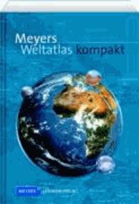 Meyers Weltatlas kompakt.