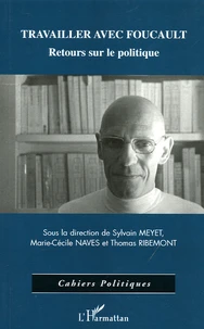 Travailler avec Foucault