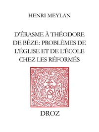 D’Erasme à Théodore de Bèze