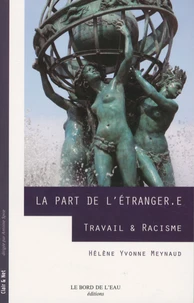 La Part de l'étranger.e