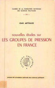 Nouvelles études sur les groupes de pression en France