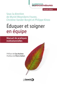 Eduquer et soigner en équipe