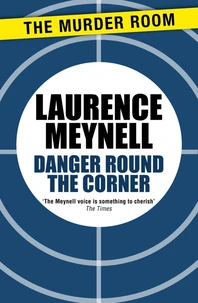 Danger Round the Corner