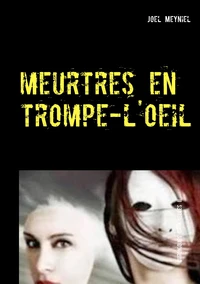 Meurtres en trompe-l'oeil