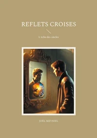 Reflets croisés