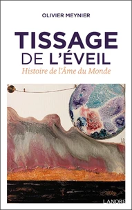 Tissage de l'éveil