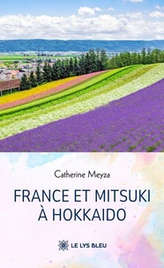 France et Mitsuki à Hokkaido