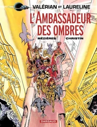 Valérian agent spatio-temporel Tome 6 : L'ambassadeur des ombres