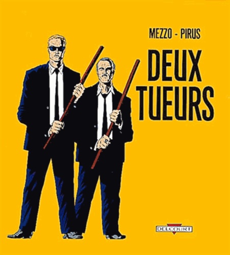  Mezzo et  Pirus - Deux tueurs.
