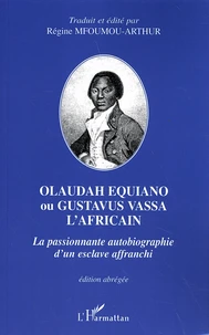Olaudah Equiano ou Gustavus Vassa l'Africain