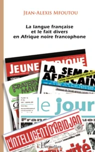 La langue française et le fait divers en Afrique noire francophone