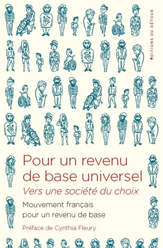 Pour un revenu de base universel. Vers une société du choix