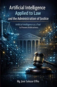 Artificial Intelligence : Applied to Law and the Administration of Justice