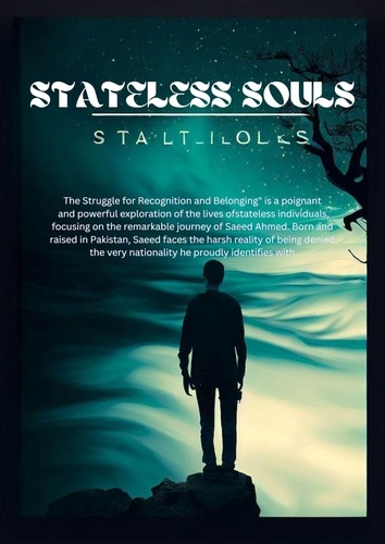  MH RAZA - Stateless Souls.
