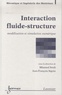 Mhamed Souli et Jean-François Sigrist - Interaction fluide-structure - Modélisation et simulation numérique.