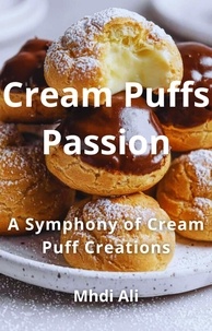  Mhdi Ali - Cream Puffs Passion.
