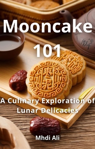  Mhdi Ali - Mooncake 101.