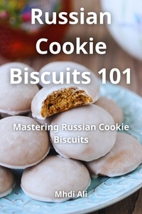  Mhdi Ali - Russian Cookie Biscuits 101.