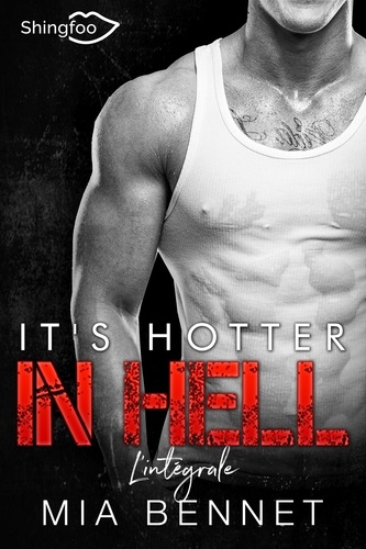It's Hotter in Hell - L'Intégrale