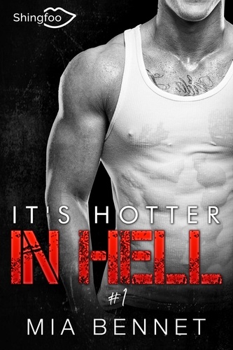 It's hotter in hell Tome 1