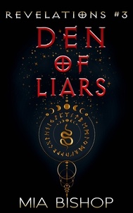  Mia Bishop - Den of Liars - Revelations, #3.