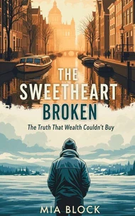 The Sweet Heart Broken