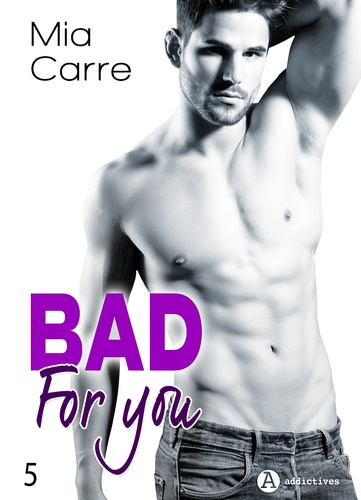 Mia Carre - Bad for you - 5.